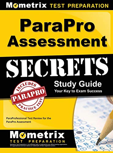 Parapro Assessment Secrets, Study Guide Paraprofessional Test Review For The Pa [Hardcover]