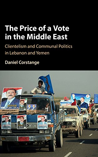 The Price of a Vote in the Middle East Clientelism and Communal Politics in Leb [Hardcover]