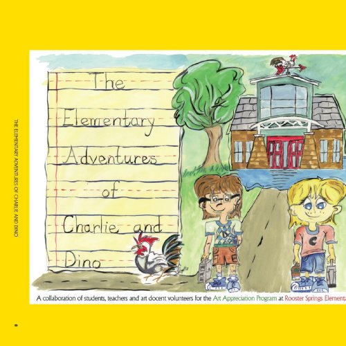 Elementary Adventures of Charlie and Dino [Paperback]