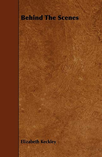 Behind The Scenes [Paperback]