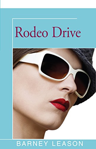 Rodeo Drive [Paperback]