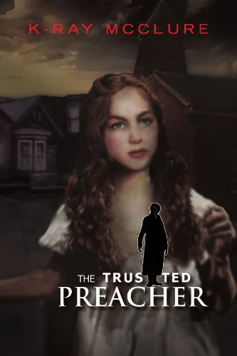 Trusted Preacher [Paperback]
