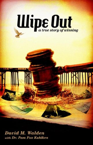 Wipe Out - A True Story Of Winning [Paperback]