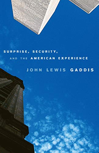 Surprise, Security, and the American Experience [Paperback]