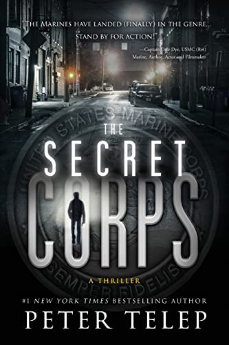 The Secret Corps A Thriller [Paperback]