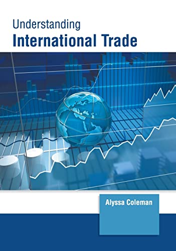 Understanding International Trade [Hardcover]