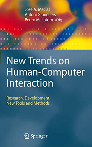 New Trends on Human-Computer Interaction Research, Development, New Tools and M [Hardcover]