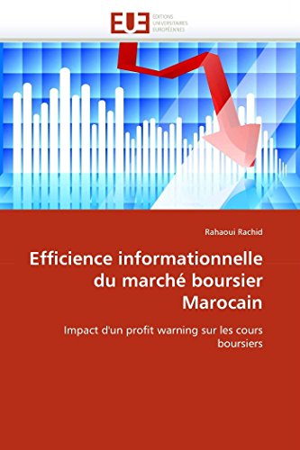 Efficience Informationnelle Du March Boursier Marocain Impact D'un Profit Warn [Paperback]