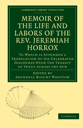 Memoir of the Life and Labors of the Rev. Jeremiah Horrox To Which is Appended  [Paperback]