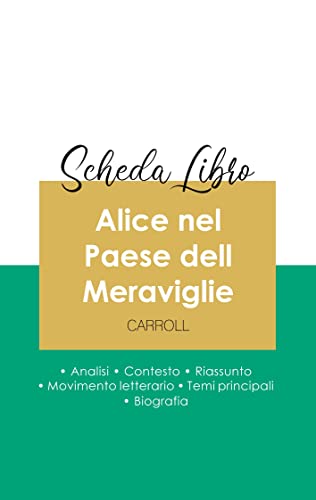 Scheda Libro Alice Nel Paese Dell Meraviglie Di Lewis Carroll (Analisi Letterari
