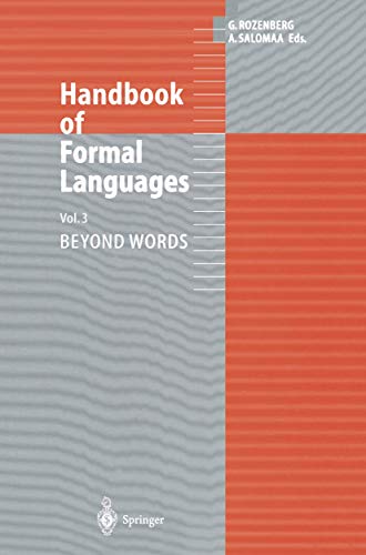 Handbook of Formal Languages Volume 3 Beyond Words [Paperback]