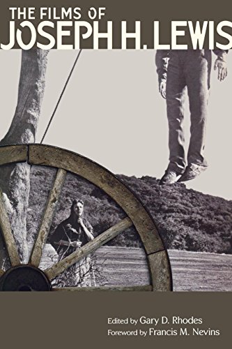 The Films of Joseph H. Lewis [Paperback]
