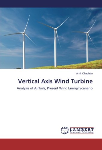 Vertical Axis Wind Turbine [Paperback]