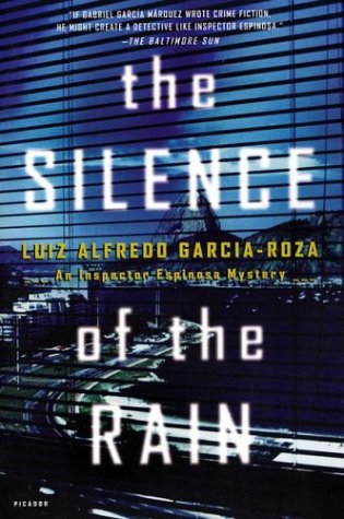 The Silence of the Rain An Inspector Espinosa Mystery [Paperback]