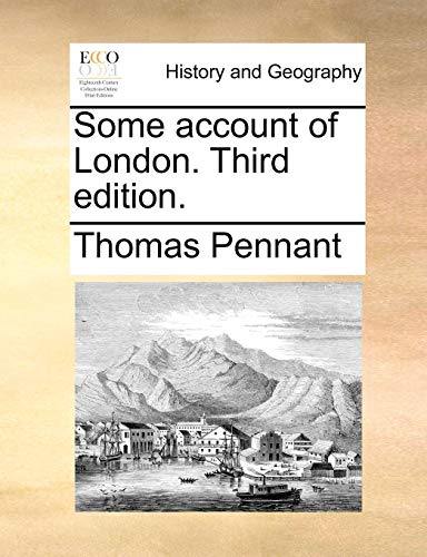 Some Account Of London. Third Edition. [Paperback]