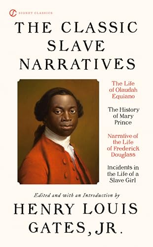 The Classic Slave Narratives [Paperback]