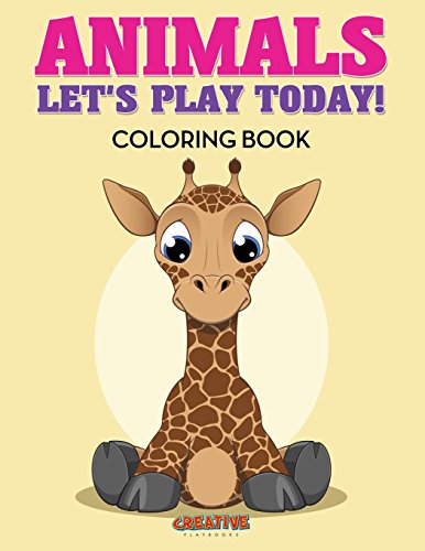 Animals  Let's Play Today Coloring Book [Paperback]