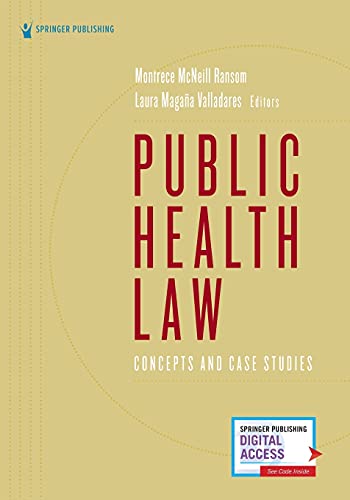 Public Health Law Concepts and Case Studies [Paperback]