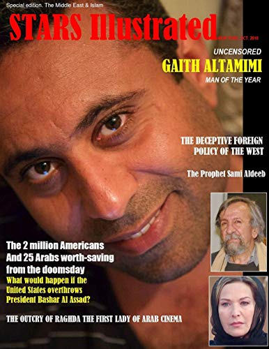 Stars Illustrated Magazine. New York. Oct. 2018. Special Edition. the Middle Eas [Paperback]
