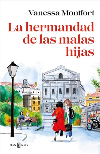 La hermandad de las malas hijas / The Sisterhood of Bad Daughters [Paperback]