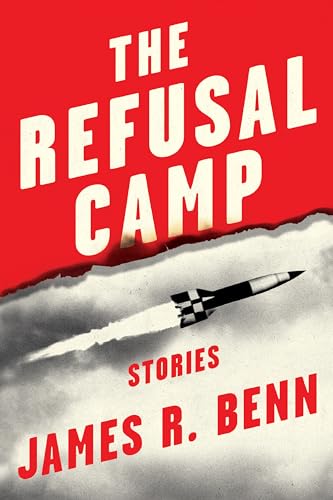 The Refusal Camp Stories [Paperback]
