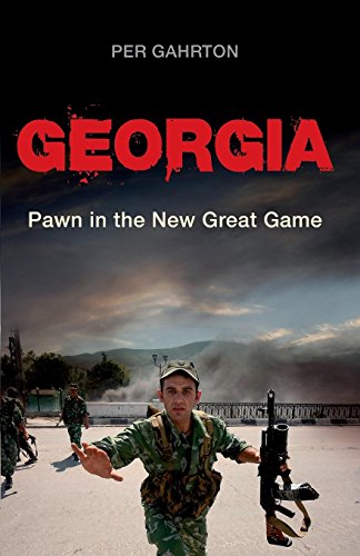 Georgia Pawn in the New Great Game [Paperback]