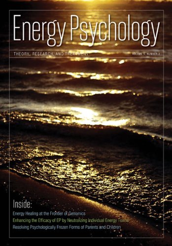 Energy Psychology Journal - volume 2 Theory, Research, and Treatment [Paperback]