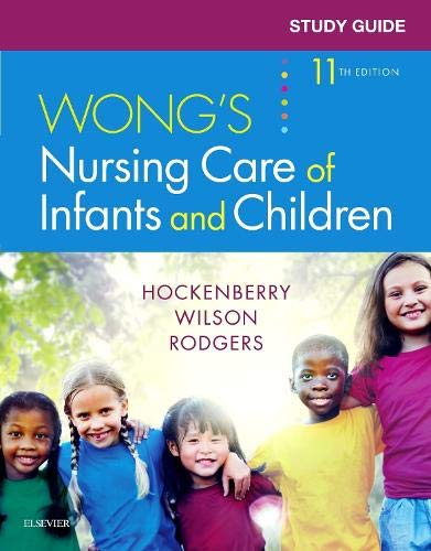 Study Guide for Wong's Nursing Care of Infants and Children [Paperback]