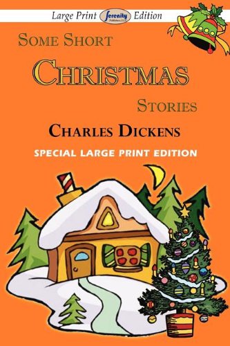 Some Short Christmas Stories (large Print Edition) [Paperback]