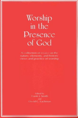 Worship In The Presence Of God [Paperback]