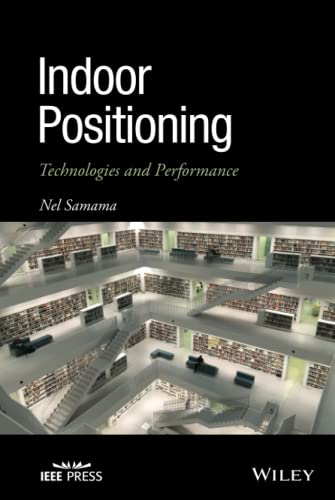 Indoor Positioning Technologies and Performance [Hardcover]