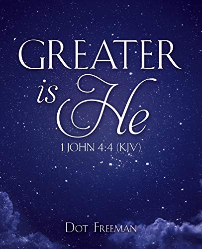 Greater Is He 1 John 44 (kjv) [Paperback]