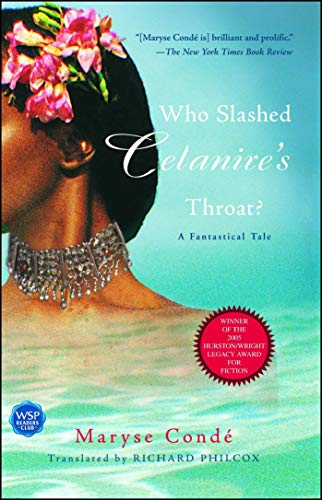 Who Slashed Celanire&39s Throat A Fantastical Tale [Paperback]