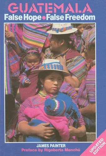 Guatemala False Hope [Paperback]