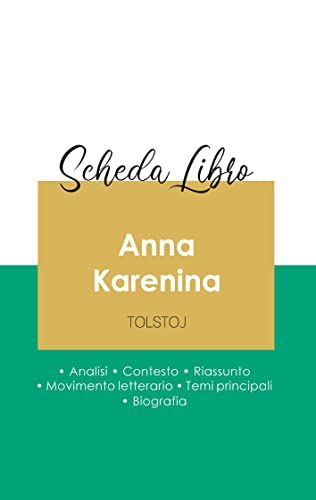 Scheda Libro Anna Karenina Di Lev Tolstoj (Analisi Letteraria Di Riferimento E R