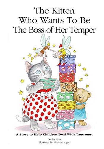 The Kitten Who Learns To Be The Boss Of Her Temper A Story To Help Children Man [Paperback]