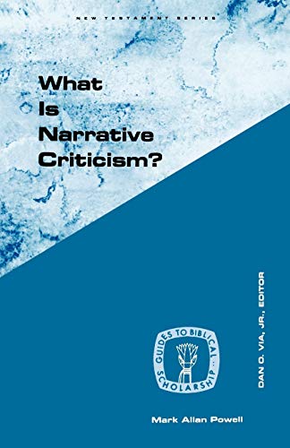 What Is Narrative Criticism (guides To Biblical Scholarship New Testament Serie [Paperback]