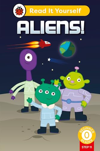 Aliens (Phonics Step 11) Read It Yourself - Level 0 Beginner Reader [Hardcover]