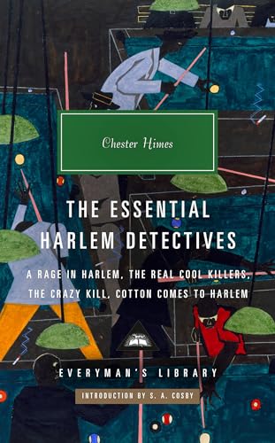 The Essential Harlem Detectives A Rage in Harlem, The Real Cool Killers, The Cr [Hardcover]