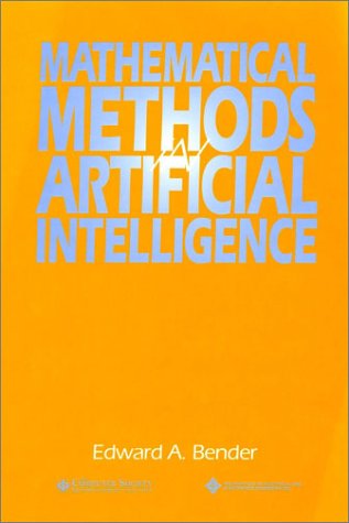 Mathematical Methods in Artificial Intelligence [Paperback]