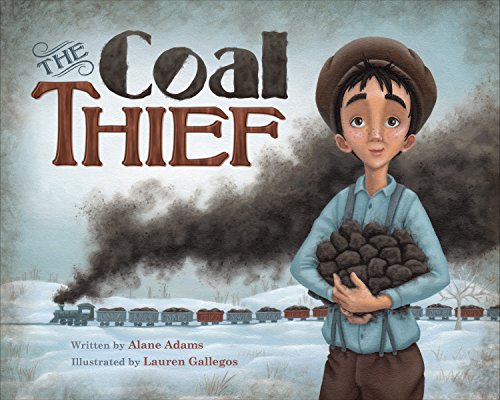 The Coal Thief [Hardcover]