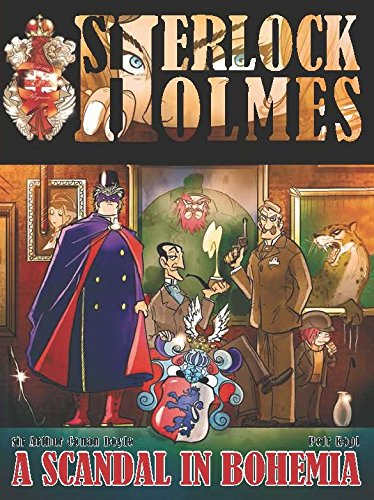 A Scandal In Bohemia - A Sherlock Holmes Graphic Novel [Paperback]