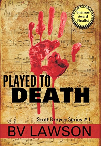 Played To Death Scott Drayco Series 1 [Hardcover]