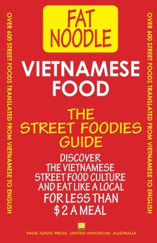 Vietnamese Food. Vietnamese Street Food Vietnamese To English Translations [Paperback]