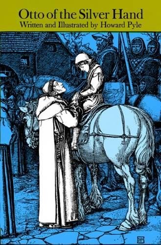 Otto of the Silver Hand [Paperback]