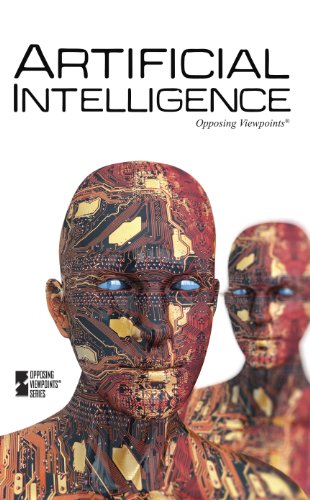 Artificial Intelligence (opposing Viewpoints) [Paperback]