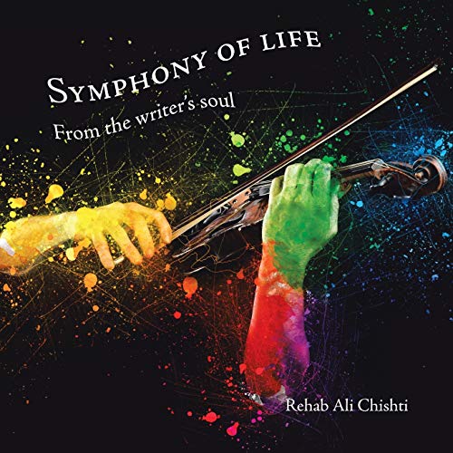 Symphony of Life  From the Writer's Soul [Paperback]