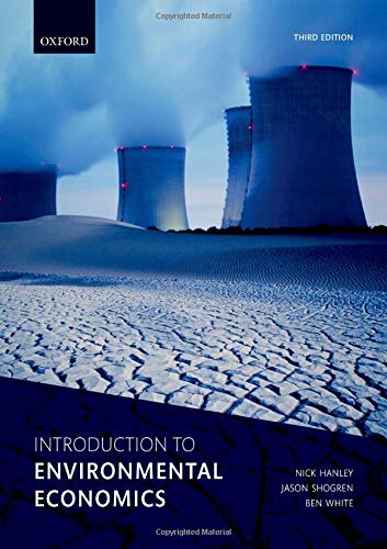 Introduction to Environmental Economics [Paperback]