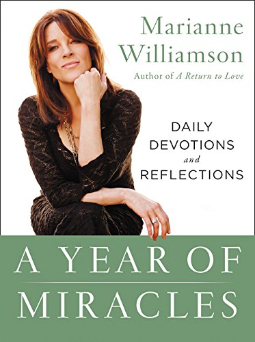 A Year of Miracles: Daily Devotions and Reflections [Paperback]
