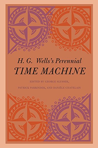 H. G. Wells&39s Perennial Time Machine [Paperback]